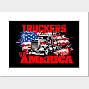 Truckers for America Truck Driving Trucks American Flag Patriotic Truck Driver Posters and Art